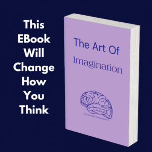 'The Art of imagination'