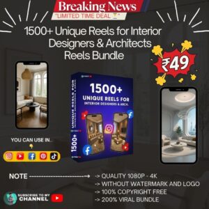 1500+ Unique Reels for Interior Designers & Architects