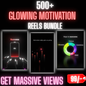 Ultimate 500+ Glowing Motivation Reel Templates – Instagram/TikTok/SnapChat Ready