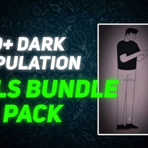 1500+ DARK MANUPALATION REELS BUNDAL PACK