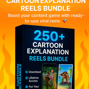 250+ Cartoon Explanation Reels Bundle