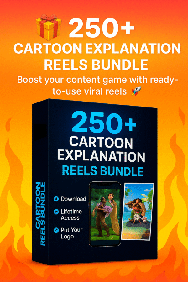 250+ Cartoon Explanation Reels Bundle