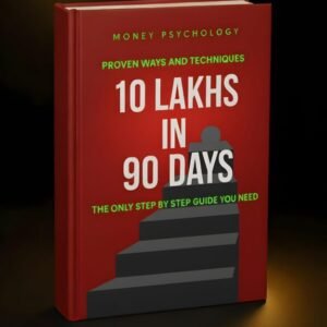 ₹10 Lakhs in 90 days Blueprint