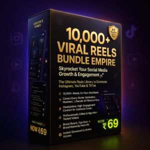 10000+ Viral Reels Bundle Empire: Skyrocket Social Media Growth & Engagement