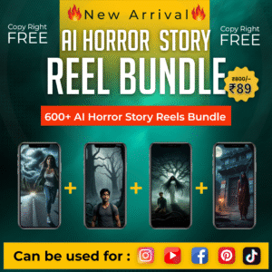 🤩1000+ AI Horror Story Reels BundleREEL BUNDLE 👉Put your logo👉 Publish🤩