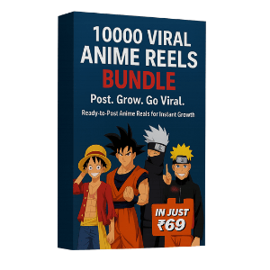 Anime Reels Bundle 10000+ Viral Reels