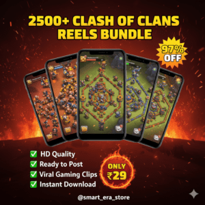 2500+ Clash of Clans Reels Bundle – Viral Gaming Clips for Instagram & Shorts (₹29 Only)