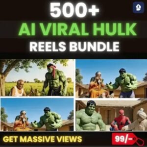 ​🔥 500+ Ultimate AI Viral Hulk Reels Bundle (Desi Edition) 🦍 | 🚀 Get Massive Views & Viral Fast | ✨ Premium 4K Quality | 💎 Zero Watermark!