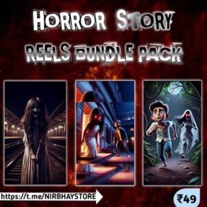 😱 HORROR STORY REELS BUNDLE PACK